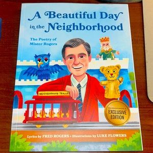 Beautiful Day in the Neighborhood: The Poetry of Mister Rogers PB